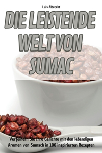 Leistende Welt Von Sumac