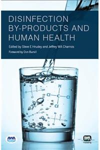 Disinfection By-Products and Human Health