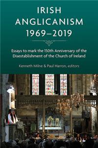 Irish Anglicanism, 1969-2019