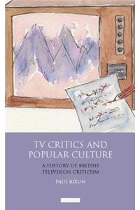 TV Critics and Popular Culture