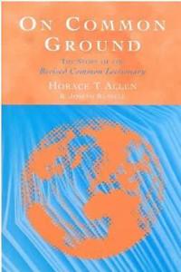 On Common Ground: Story of the Revised Common Lectionary