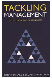 Tackling Management: Self Coaching for Managers