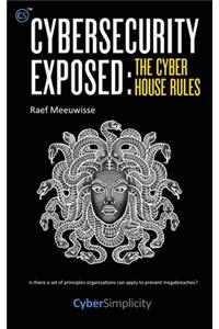 Cybersecurity Exposed