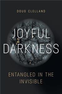 Joyful Darkness