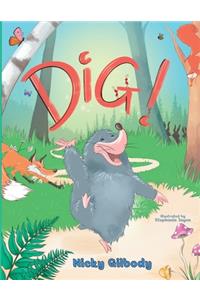 Dig!