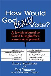 How Would God Really Vote
