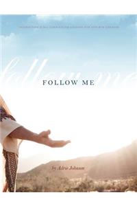 Follow Me