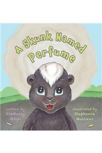 Skunk Named Perfume