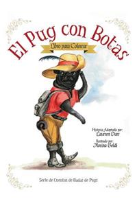 Pug Con Botas - Libro Para Colorear