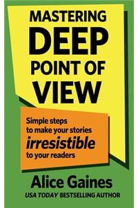 Mastering Deep Point of View