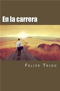 En la carrera (Spanish Edition)