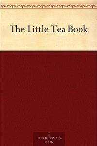 The Little Tea Book