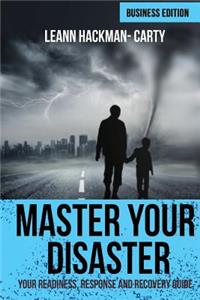 Master Your Disaster