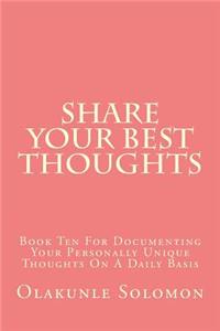 Share Your Best Thoughts