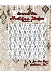 Through The Holiday Maze