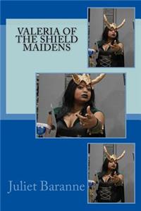 Valeria of the Shield Maidens