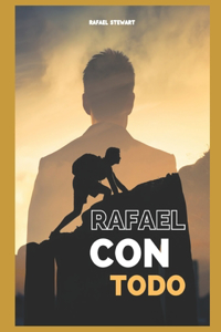 Rafael Con Todo