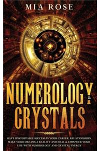 Numerology & Crystals