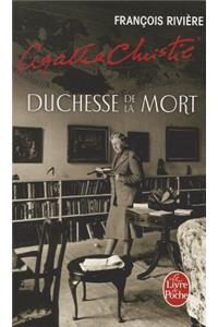 Agatha Christie, Duchesse de la Mort