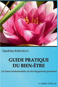Guide pratique du bien-être.