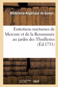 Entretiens Nocturnes de Mercure Et de la Renommée Au Jardin Des Thuilleries