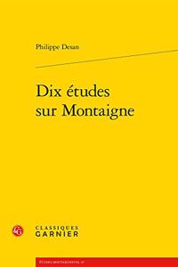 Dix Etudes Sur Montaigne