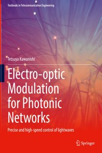 Electro-Optic Modulation for Photonic Networks