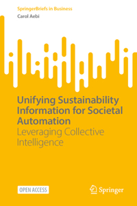 Unifying Sustainability Information for Societal Automation