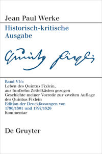 Leben Des Quintus Fixlein, Aus Funfzehn Zettelkästen Gezogen