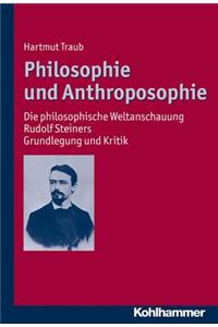 Philosophie Und Anthroposophie
