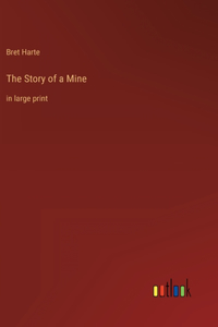 Story of a Mine