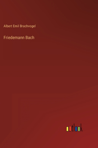 Friedemann Bach