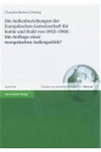 Aussenbeziehungen Der Europaischen Gemeinschaft Fur Kohle Und Stahl Von 1952-1960