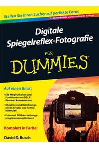 Digitale Spiegelreflex-Fotografie fur Dummies