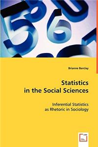 Statistics in the Social Sciences