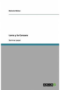 Larra y la Censura