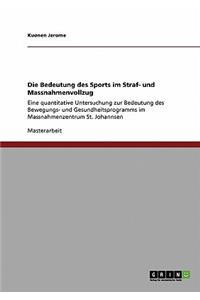 Bedeutung des Sports im Straf- und Massnahmenvollzug