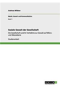 Soziale Gewalt Der Gesellschaft