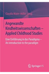 Angewandte Kindheitswissenschaften - Applied Childhood Studies
