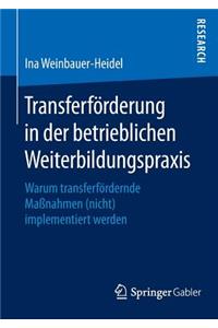 Transferförderung in der betrieblichen Weiterbildungspraxis