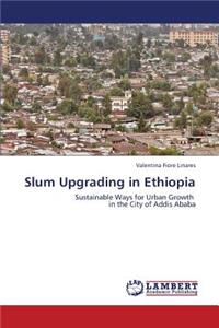 Slum Upgrading in Ethiopia