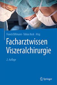 Facharztwissen Viszeralchirurgie