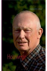 Holzwege