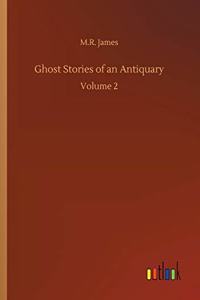 Ghost Stories of an Antiquary
