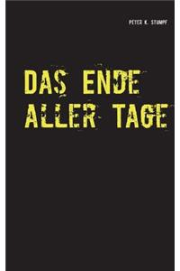 Das Ende aller Tage