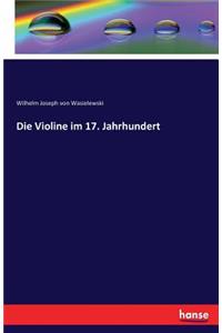 Violine im 17. Jahrhundert