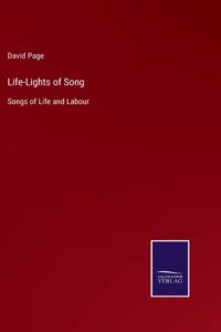 Life-Lights of Song