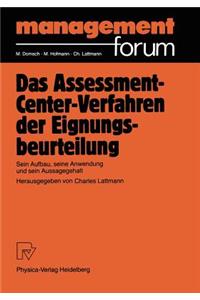 Das Assessment-Center-Verfahren der Eignungsbeurteilung