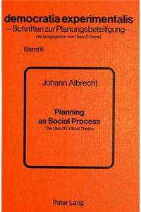 Planning as Social Process