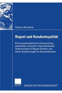 Regret Und Kundenloyalität